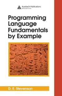 Programming Language Fundamentals by Example - D.E. Stevenson