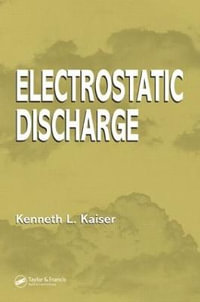 Electrostatic Discharge - Kenneth L. Kaiser