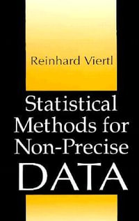 Statistical Methods for Non-Precise Data : Envrionmetrics S. - Reinhard Viertl