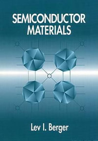 Semiconductor Materials : Physical Sciences References - Lev I. Berger