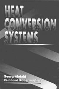 Heat Conversion Systems - Georg Alefeld