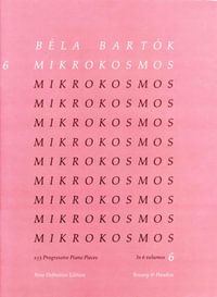 Mikrokosmos : 153 Progressive Piano Pieces: Nos. 140-153 - Bela Bartok