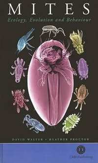 Mites : Ecology, Evolution and Behaviour - Cabi