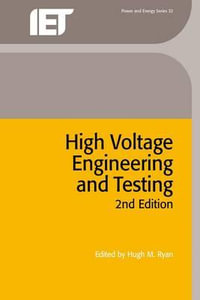 High Voltage Engineering and Testing : Energy Engineering - Hugh M. Ryan