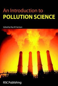 Introduction to Pollution Science - R M  Harrison
