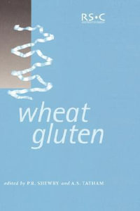 Wheat Gluton : Special Publications - A S Tatham