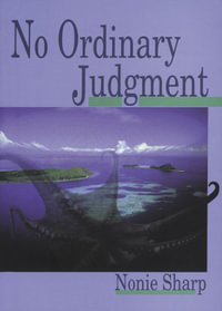 No Ordinary Judgment - Nonie Sharp