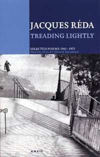 Treading Lightly : Selected Poems 1961-1975 - Jacques Reda