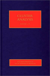 Cluster Analysis : Sage Benchmarks in Social Research Methods - David Byrne