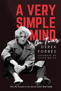 A Very Simple Mind - Derek Forbes