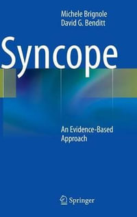 Syncope : An Evidence-Based Approach - Michele Brignole