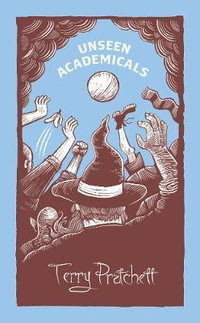 Unseen Academicals : (Discworld Novel 37) - Terry Pratchett