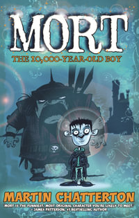 Mort : Mort - Martin Chatterton
