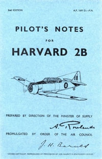 Harvard 2B Pilot's Notes : Air Ministry Pilot's Notes - Air Ministry