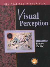 Visual Perception : Key Readings - Steven Yantis