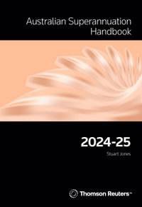 Australian Superannuation Handbook 2024-25 - Stuart Jones