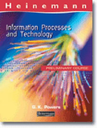 Information Processes and Technology : Preliminary Course - Gregory Powers