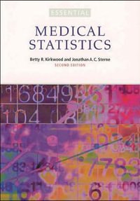 Essentials of Medical Statistics : 2nd Edition - Betty R. Kirkwood