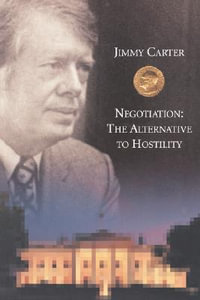 Negotiation : The Carl Vinson Memorial Lecture Series - Jimmy Carter