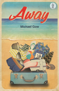 Away : Currency Plays - Michael Gow
