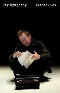 Toy Symphony - Michael Gow