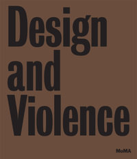 Design and Violence - Jamer Hunt