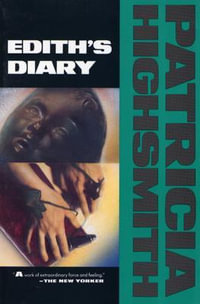 Edith's Diary - Patricia Highsmith