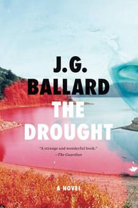 The Drought - J G Ballard