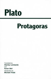 Protagoras : Hackett Classics - Plato