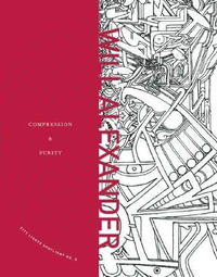 Compression & Purity : City Lights Spotlight - Will Alexander
