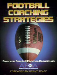 Football Coaching Strategies - American Football Coaches Association