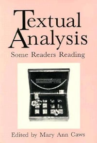 Textual Analysis : Some Readers Reading - Mary Ann Caws