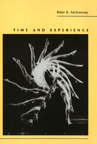 Time and Experience - Peter K. McInerney