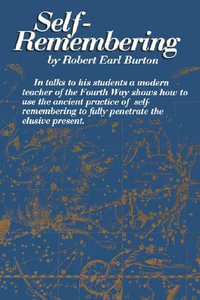 Self-Remembering - Robert E. Burton