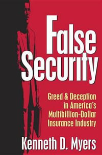 False Security - Kenneth D. Myers