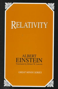 Relativity : Great Minds - Albert Einstein