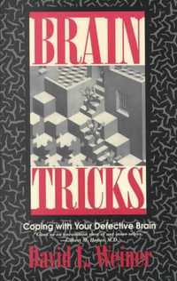 Brain Tricks - David L. Weiner
