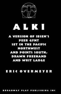 Alki (Peer Gynt) - Henrik Ibsen