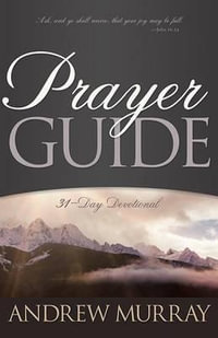 Prayer Guide - Andrew Murray
