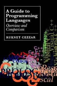 A Guide to Programming Languages : Overv - Ruknet Cezzar