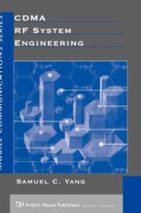 CDMA RF System Engineering : Artech House Mobile Communications Library - Samuel C. Yang