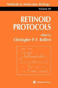 Retinoid Protocols : Methods in Molecular Biology - Christopher Redfern