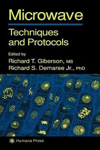 Microwave Techniques and Protocols : None - Richard T. Giberson