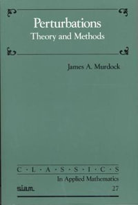Perturbations : Theory and Methods - James A. Murdock
