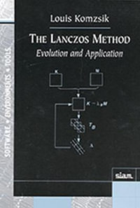 The Lanczos Method : Evolution and Application - Louis Komzsik