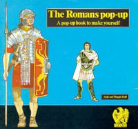 The Romans : Pop-up Book - Andy Hall