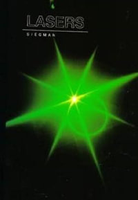 Lasers - Anthony E. Siegman