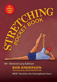 Stretching Pocket Book : 40th Anniversary Edition - Bob Anderson