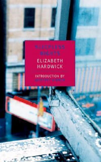 Sleepless Nights : New York Review Books Classics - Elizabeth Hardwick