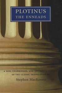 Plotinus : The Enneads - Stephen MacKenna